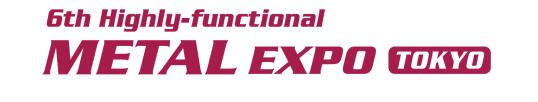 高性能金属展将于2019年12月4日-6日在日本东京隆重举办